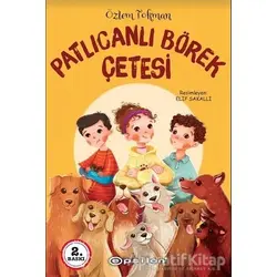 Patlıcanlı Börek Çetesi - Özlem Tokman - Epsilon Yayınevi