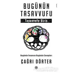 Bugünün Tasavvufu - Çağrı Dörter - Doğan Novus