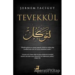 Tevekkül - Şebnem Tacigut - Olimpos Yayınları