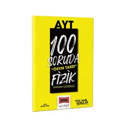 Yargı 2023 100 Soruda ÖSYM Tarzı AYT Fizik Tamamı Çözümlü Soru Bankası