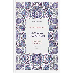 El Münkız Mided-Dalal - Hakikat Arayışı - İmam Gazzali - Ketebe Yayınları