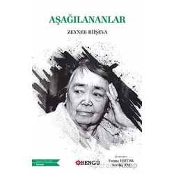 Aşağılananlar - Zeynep Biişeva - Bengü Yayınları