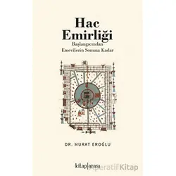 Hac Emirliği - Murat Eroğlu - Kitap Arası