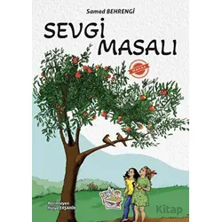 Sevgi Masalı - Samed Behrengi - Parmak Çocuk Yayınları