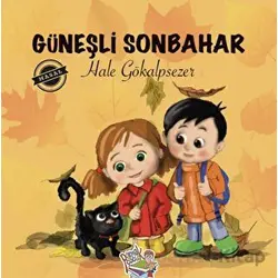 Güneşli Sonbahar - Hale Gökalpsezer - Parmak Çocuk Yayınları