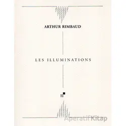 Illuminatıons - Arthur Rimbaud - Norgunk Yayıncılık