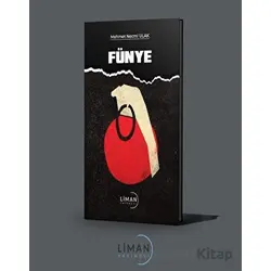 Fünye - Mehmet Necmi Ulak - Liman Yayınevi
