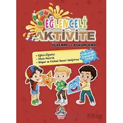 Eğlenceli Aktivite - Öğrenme ve Yorumlama - Kolektif - Yağmur Çocuk