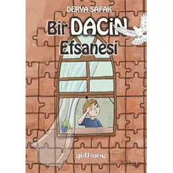 Bir Dacin Efsanesi - Derya Şafak - Gülhane Yayınları