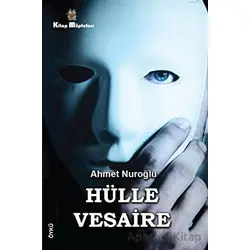 Hülle Vesaire - Ahmet Nuroğlu - Kitap Müptelası Yayınları