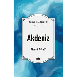 Akdeniz - Panait Istrati - Ema Kitap