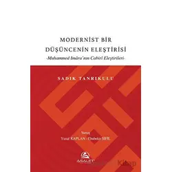 Modernist Bir Düşüncenin Eleştirisi - Sadık Tanrıkulu - Asalet Yayınları