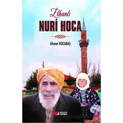 Elhanlı Nuri Hoca - Ahmet Kocabaş - Berikan Yayınevi