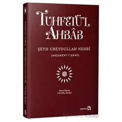 Tuhfetül Ahbab (Özel Baskı) - Ubeydullah Nehri - Avesta Yayınları