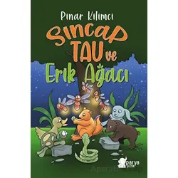 Sincap Tau ve Erik Ağacı - Pınar Kilimci - Parya Kitap