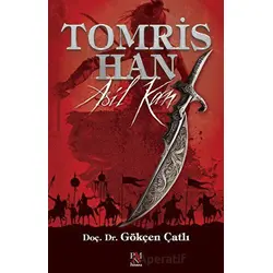 Tomris Han - Asil Kan - Gökçen Çatlı - Panama Yayıncılık