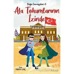 Ata Tohumlarının İzinde - İlknur Işık - Çınaraltı Yayınları