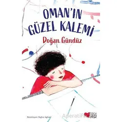 Omanın Güzel Kalemi - Doğan Gündüz - Can Çocuk Yayınları