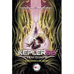 Kepler62: Yeni Dünya / Fısıldayıcılar Şehri - Timo Parvela - Can Çocuk Yayınları
