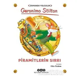 Piramitlerin Sırrı - Zamanda Yolculuk - Geronimo Stilton - Yapı Kredi Yayınları