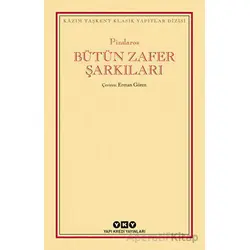 Bütün Zafer Şarkıları - Pindaros - Yapı Kredi Yayınları