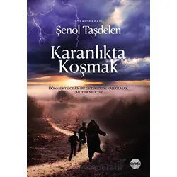 Karanlıkta Koşmak - Şenol Taşdelen - Boyut Yayın Grubu