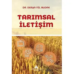 Tarımsal İletişim - Derya Nil Budak - Yeditepe Üniversitesi Yayınevi