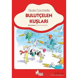 Bulutçelen Kuşları - Giulia Cocchella - Çınar Yayınları