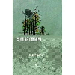 Simurg Origami - Yaşar Deniz - Öteki Yayınevi