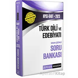 2023 KPSS ÖABT Türk Dili ve Edebiyat Soru Bankası - Kolektif - Pegem Akademi Yayıncılık