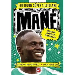 Futbolun Süper Yıldızları - Mane - Simon Mugford - Beyaz Balina Yayınları