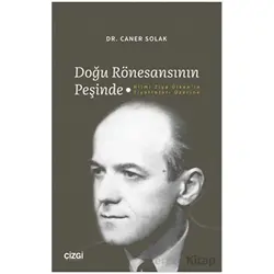 Doğu Rönesansının Peşinde - Hilmi Ziya Ülkenin Tiyatroları Üzerine