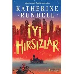 İyi Hırsızlar - Katherine Rundell - Domingo Yayınevi