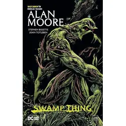 Swamp Thing Efsanesi: 3. Cilt - Alan Moore - İthaki Yayınları