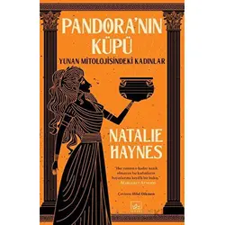 Pandora’nın Küpü - Natalie Haynes - İthaki Yayınları