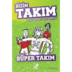 Süper Takım - Bizim Takım - David Bedford - Erdem Çocuk