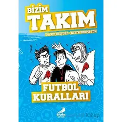 Futbol Kuralları - Bizim Takım - David Bedford - Erdem Çocuk