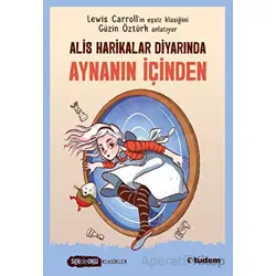Aynanın İçinden - Lewis Carroll - Tudem Yayınları