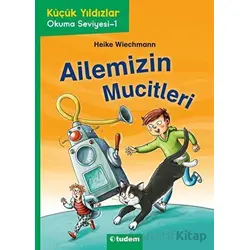 Küçük Yıldızlar: Ailemizin Mucitleri - Heike Wiechmann - Tudem Yayınları