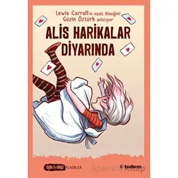Sen de Oku - Alis Harikalar Diyarında - Güzin Öztürk - Tudem Yayınları