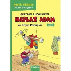Haylaz Adam - 3 Kayıp Pabuçlar - Rüdiger Bertram - Tudem Yayınları