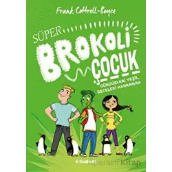Süper Brokoli Çocuk - Frank Cottrell Boyce - Tudem Yayınları