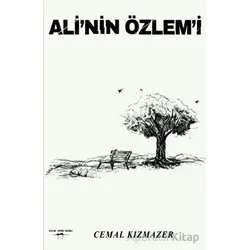 Ali’nin Özlem’i - Cemal Kızmazer - Sokak Kitapları Yayınları