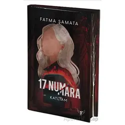 17 Numara Katliam - Fatma Şamata - Artemis Yayınları