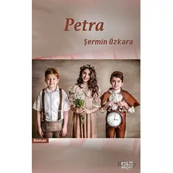 Petra - Şermin Özkara - Sayda Yayınları