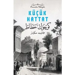 Osmanlıca Hikayeler - 2 Küçük Hattat - Yasin Odabaşı - Hasbahçe