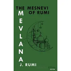 The Mesnevı Of Rumı - Mevlana Jalaluddin Rumi - Kanon Kitap