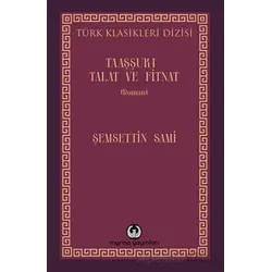 Taaşşuk-ı Talat ve Fitnat - Şemsettin Sami - Myrina Yayınları