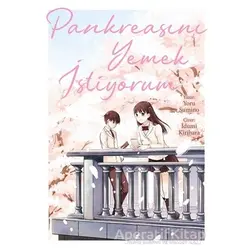 Pankreasını Yemek İstiyorum - Yoru Sumino - Gerekli Şeyler Yayıncılık