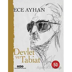 Devlet ve Tabiat – Ya da Orta İkiden Ayrılan Çocuklar İçin Şiirler 50 Yaşında